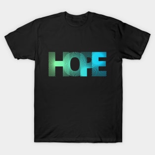 Hope T-Shirt